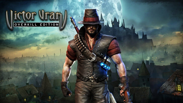 Victor Vran Review – Embrace the Darkness in an Action-Packed Gothic Fantasy Adventure